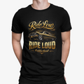 T Shirt Ride Low, Ride Loud Car - Rock ☆ Spirit 