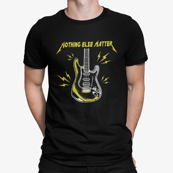 T Shirt Nothing Else Matter RS