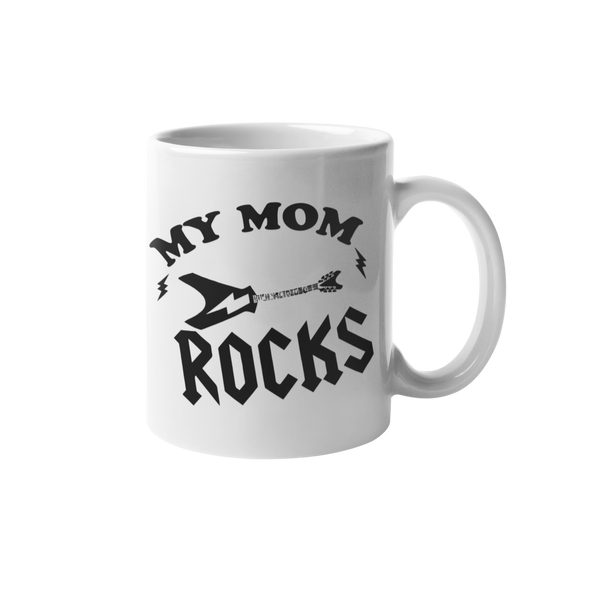Mug My Mom Rocks