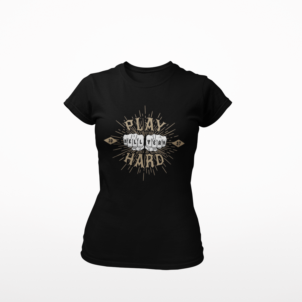 Women T shirt Play Hard - Rock ☆ Spirit 