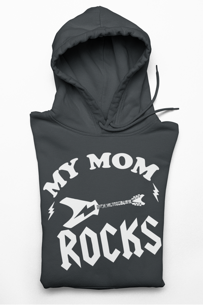 Hoodie My Mom Rocks