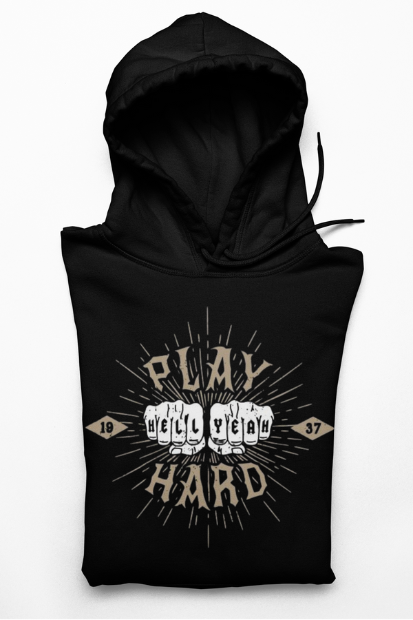 Hoodie Play Hard