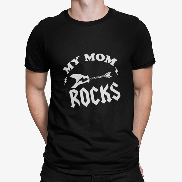 T Shirt My Mom Rocks